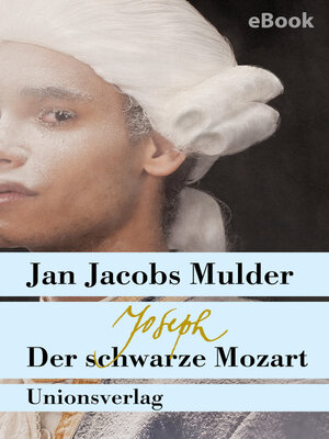cover image of Joseph, der schwarze Mozart